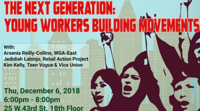 Event: The Next Generation: Young Workers Building Movements (12/6)