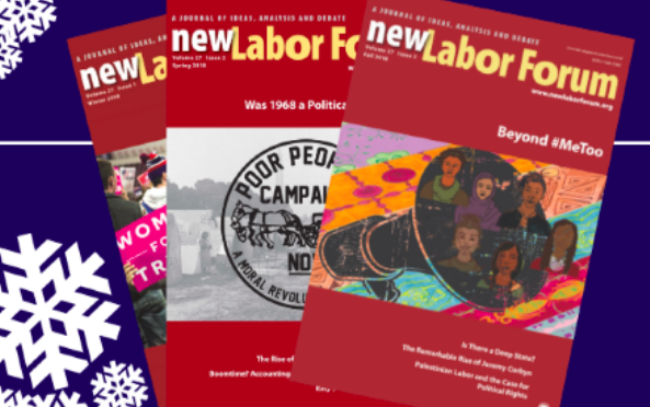 New Labor Forum Highlights: December 3rd, 2018